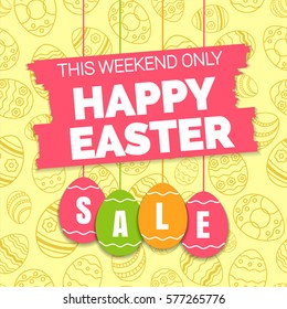 Happy easter sale offer, banner template. Colored ornate eggs with lettering, isolated on yellow seamless background. Easter eggs sale tags. Spring Shop market poster design. Vector
