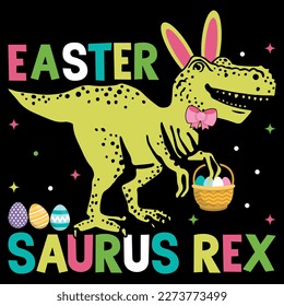 Happy easter saurus rex bunny funny dinosaur t-shirt design. typography graphic vector art shirt design. easter rabbit squad funny quote shirt for kid, baby men, women. Poster, banner, and gift svg