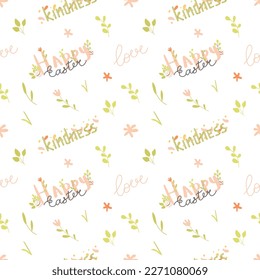 Happy Easter seamless pattern in modern minimalistic style. Positive vibes and words such as love and kindness. Cute pastel palette. 