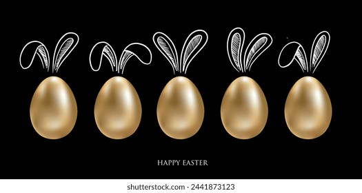 Happy Easter. Set of rabbits's ears. Gold eggs. Hand drawn illustration.	
