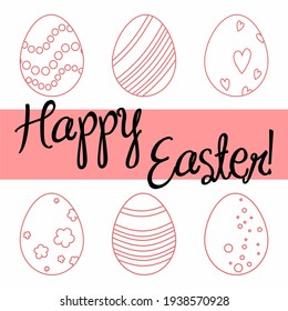 Happy Easter. A set of vector hand-drawn eggs for the Easter holiday