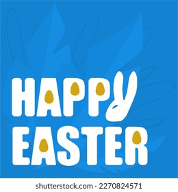 Happy Easter sign on blue background. Vector illustration. 