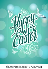 Happy Easter sign, symbol, logo on a  green background with the flowers. Festive lettering.Pasch