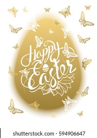 Happy Easter. Sign, symbol, logo on a golden egg. Background with the butterfly. Festive lettering. Spring flower. Symbols Holiday Ester pattern.