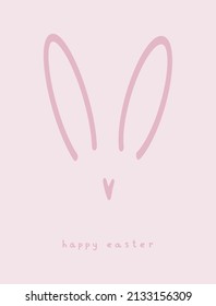 Happy Easter. Simple Easter Holidays Vector Card. Cute Long Rabbit Ears Isolated on a Pastel Pink Background. Lovely Hand Drawn Print with Funny Bunny Ears.