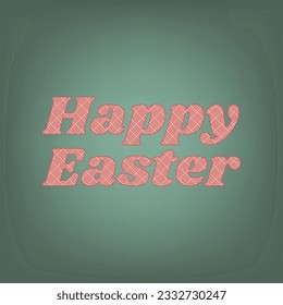 Happy Easter slogan. Apricot Icon with Brick Red parquet floor graphic pattern on a Ebony background. Feldgrau. Green. Illustration.