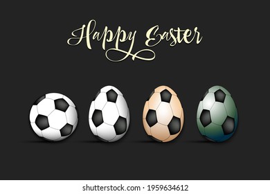 Happy Easter. Soccer ball and eggs decorated in the form of a soccer ball on an isolated background. Pattern for greeting card, banner, poster, invitation. Vector illustration