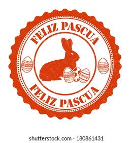 Happy easter  in spanish language ( feliz pascua) grunge rubber stamp on white, vector illustration