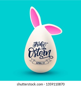 Happy Easter spring illustration with lettering. Easter egg and bunny ears with hand drawn quote 'Frohe Ostern' in Deutsch. Festive design for poster, banner, flyer, badge, postcard, season greeting. 