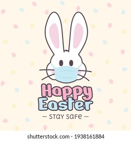 Happy Easter stay safe post card with cute white bunny rabbit wearing a face mask in a colorful eggs background vector illustration
