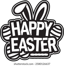 Happy Easter sticker with easter eggs, Happy Easter vector logo with bold letters and bunny ears