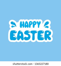 Happy Easter Sticker Lettering. Isolated. Hand drawn graphic. Template for card, banner, logo etc.