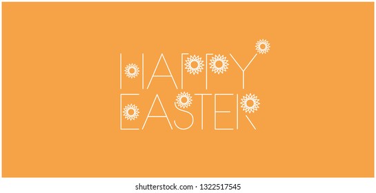 Happy Easter - stylish hand drawn lettering; white letters on yellow background. Flat vector illustration for easter design and decoration, greetings, invitations, cards, prints, posters, banners, web