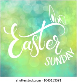 Happy Easter Sunday colorful lettering. Hand written Easter phrases. Seasons Greetings