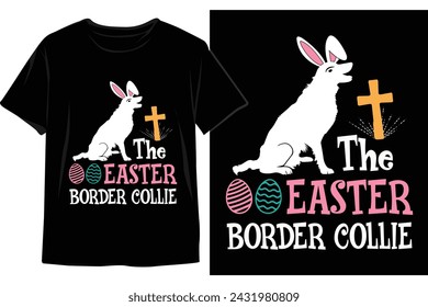 Happy Easter Sunday Dog t-shirt design. Bunny dog t-shirt design. Typography vector design