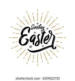 Happy Easter Sunday - Lettering, Typography, vector for greeting