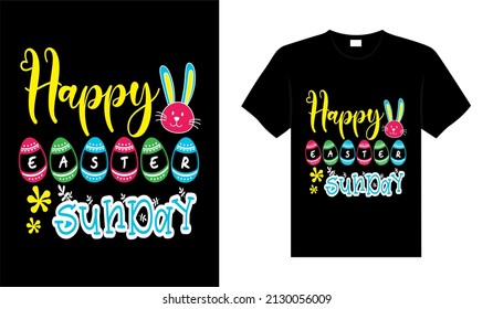 Happy Easter Sunday Typography lettering T-shirt Design