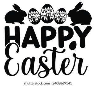 Happy Easter Svg,Png,Bunny Svg,Retro Easter Svg,Easter Quotes,Spring Svg,Easter Shirt Svg,Easter Gift Svg,Funny Easter Svg,Bunny Day, Egg for Kids,Cut Files,Cricut, svg