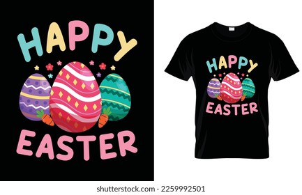 Happy Easter t shirt design with cute easter egg , apparel, typography, vector