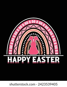 Happy Easter T Shirt Design Rainbow Style Design, Happy Easter Day