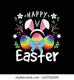 Happy Easter T Shirt Vector ,T Shirt Design Vector