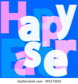 Happy Easter Text With 3d Effect, Background Pastel Tones, Vector