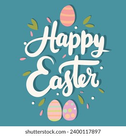 Happy Easter text banner. Handwriting Happy Easter inscription. Hand drawn vector art