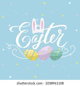 Happy Easter text design with eggs and bunny. Vector illustration. Happy Easter decorations in calligraphy style, pastel color. Template for a poster, cards, banner. Greeting design in flat style.