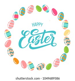 Happy Easter text with easter eggs frame isolated on white background. Hand drawn spring celebration postcard, card, invitation, poster, banner template. Lettering typography. Seasons Greetings.