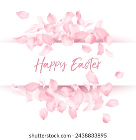 Happy Easter text in frame of flower petal falling confetti background. White border. Invitation template or greeting card layout for wedding, anniversary, spring holiday. Pink sakura petals