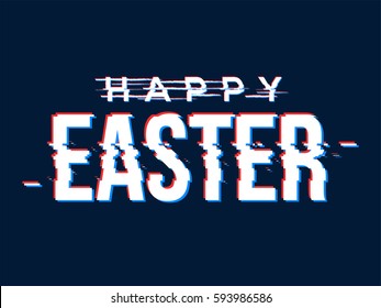 Happy Easter Text in Glitch Style, Easter Background.