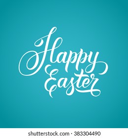 Happy Easter text hand-lettering on blue background. Handmade vector calligraphy collection