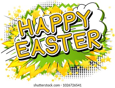 Happy Easter text on comic book background. Vector cartoon character illustration.
