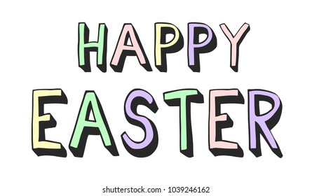 Happy  Easter text. Vector illustration for  greeting card, invitation