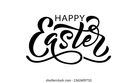 Happy Easter text. Vector illustration isolated on white background. Hand drawn text for Easter greeting card. Hand drawn Typography design for Resurrection Sunday day graphic print card banner poster