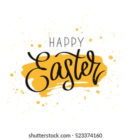 Happy easter. The trend calligraphy. Vector illustration on white background with a smear of yellow ink. Great holiday gift card.
