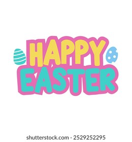 Happy Easter, T-Shirt design, Happy easter png file, Easter holiday design, Easter eggs and Feet, Rabbit and carrot color, Vector Files for Cricut