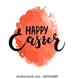 Happy Easter typographic vector lettering greeting card with red painted watercolor egg on the background.  Hand drawn typography for Easter.