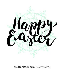 Happy Easter typographic vector lettering greeting card with green hand drawn wreath on the background.  Hand drawn typography for Easter.