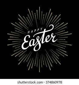 Happy Easter Typographical Background with firework. Handwritten lettering for Poster or Greeting Card. Vector illustration.