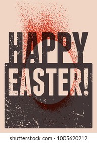 Happy Easter! Typographical grunge Easter greeting card. Retro vector illustration.