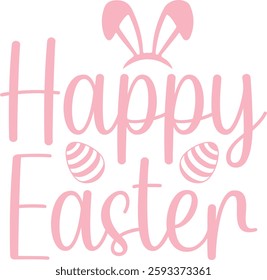 Happy Easter typography clip art design on plain white transparent isolated background for card, shirt, hoodie, sweatshirt, apparel, tag, mug, icon, poster or badge