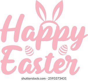 Happy Easter typography clip art design on plain white transparent isolated background for card, shirt, hoodie, sweatshirt, apparel, tag, mug, icon, poster or badge