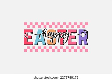 Happy Easter Typography T shirt design