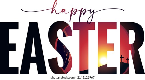 Happy Easter typography, tomb and Calvary with three cross. Holy week poster with text Easter, crosses and cave with tomb on background. Vector illustration