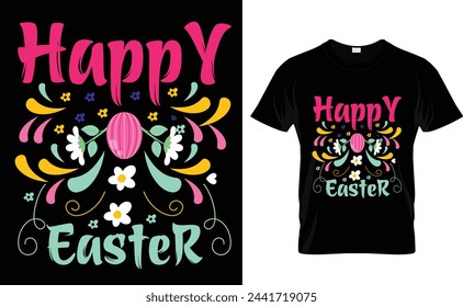 Happy Easter , typography t-shirt design 