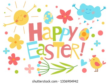 Happy Easter vector banner. Cute kids illustration. Hand drawn flat cartoon elements: inscription, flowers, decorated eggs, chicken, smiling sun and cloud. Isolated on white. Spring background.