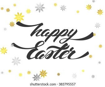 Happy Easter Vector Hand Lettering Greeting Card with Gold and Silver Foil Glittering Flower Decoration