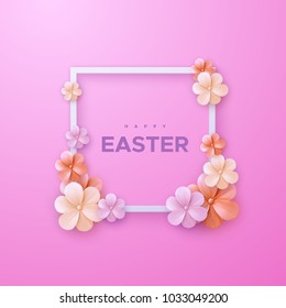 Happy Easter. Vector Holiday Illustration. Christian Religious Event. Floral Banner With Colorful Spring Flowers And White Frame On Soft Pink Background. 3d Paper Sign