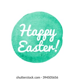 Happy Easter vector illustration hand drawn circle icon, written text on watercolor green background.